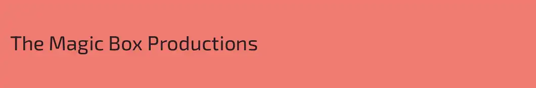 The Magic Box Productions